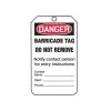 Accuform OSHA Danger Status Alert : Barricade Tag - 25 Pack